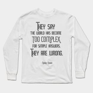 Simple Answers Ronald Reagan Quote Light Long Sleeve T-Shirt